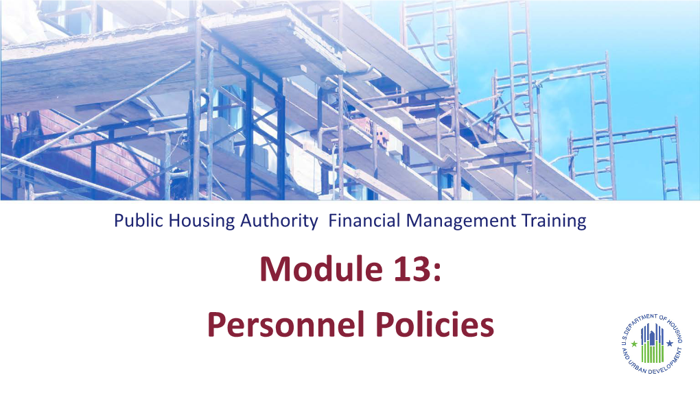 Module 13: Personnel Policies