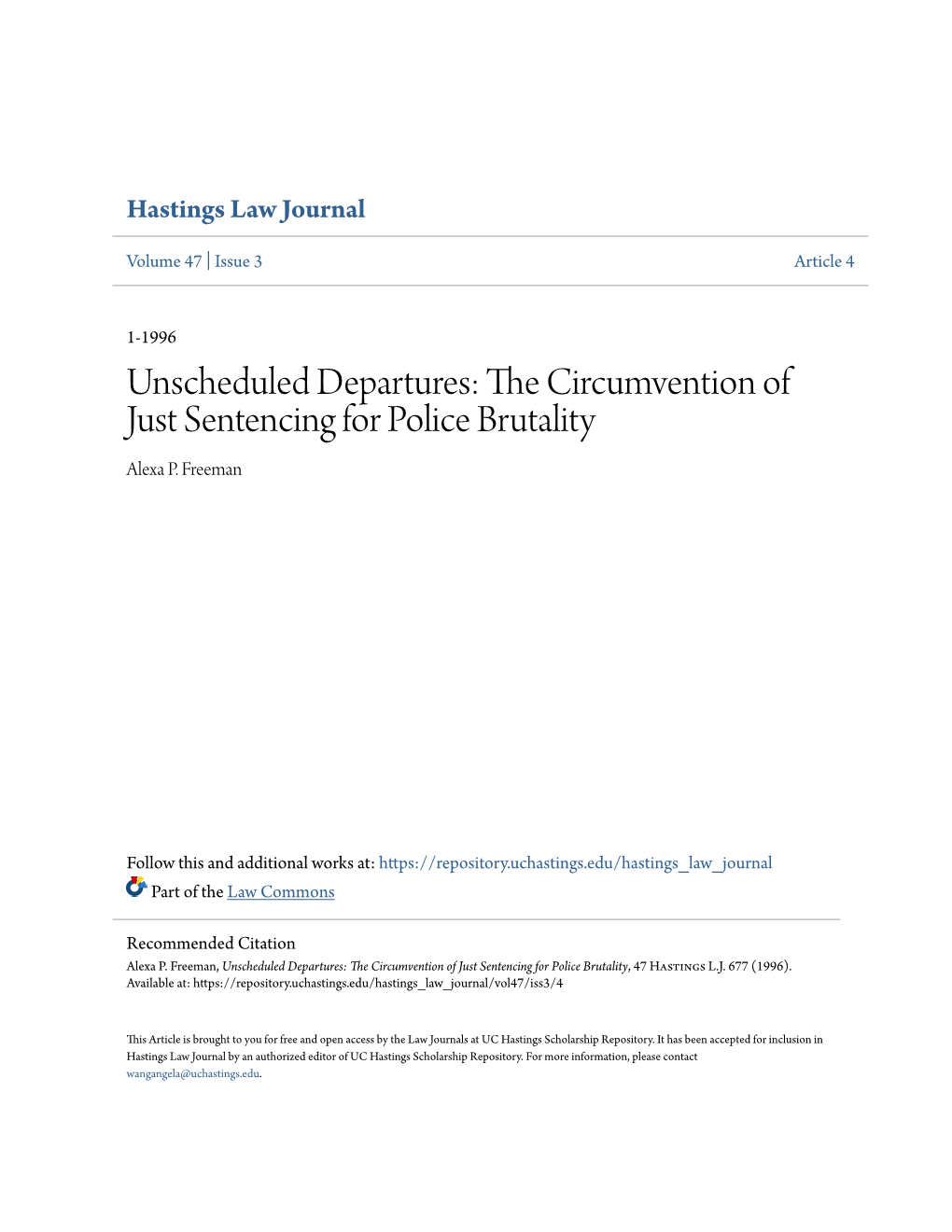 The Circumvention of Just Sentencing for Police Brutality, 47 Hastings L.J