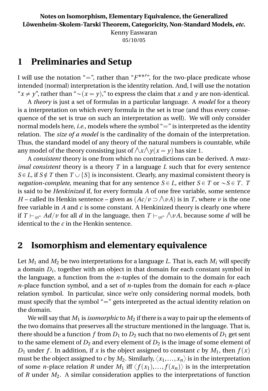 1 Preliminaries and Setup 2 Isomorphism and Elementary