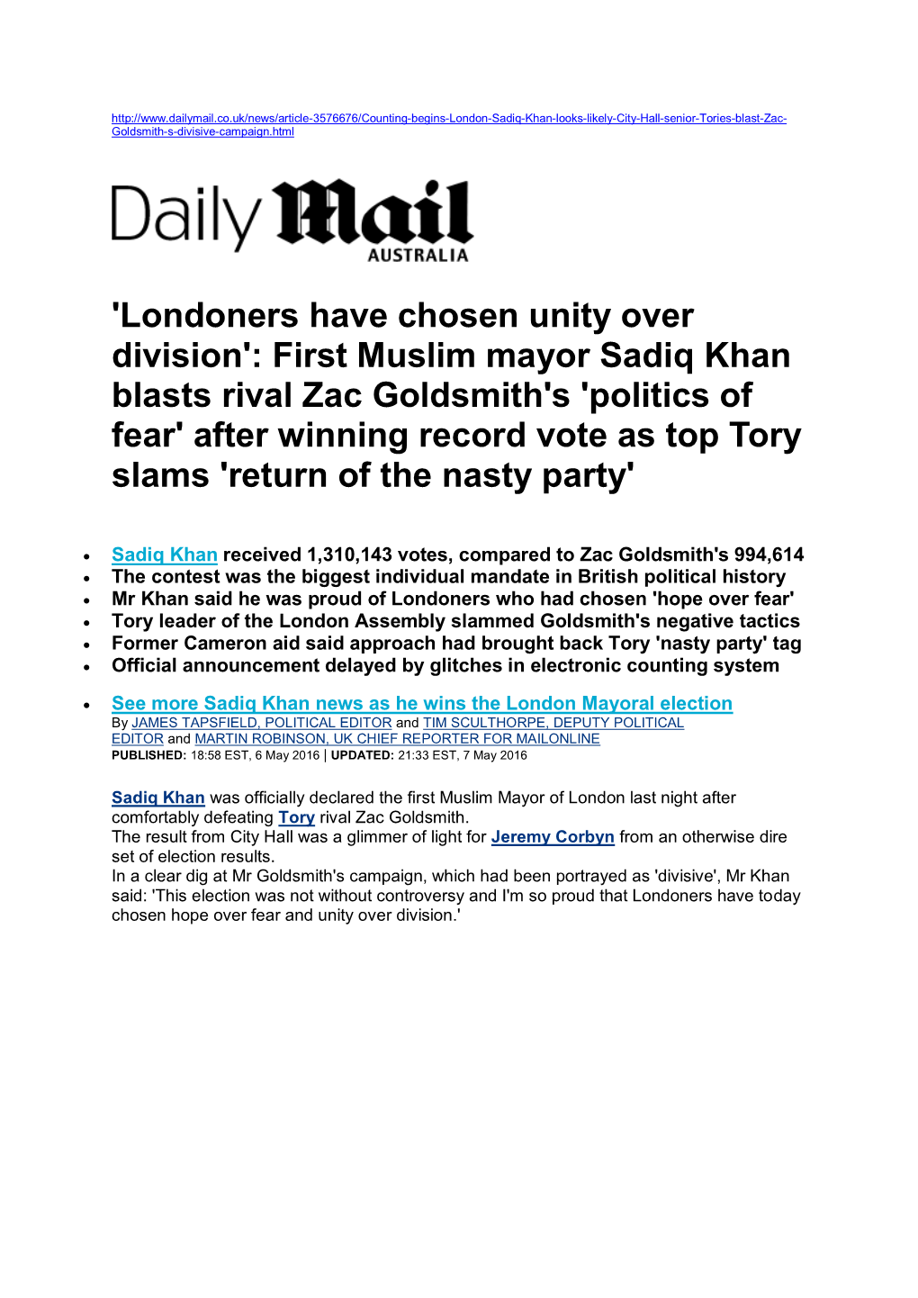 First Muslim Mayor Sadiq Khan Blasts Rival Zac Goldsmith's 'Politics of Fear' After Winning Record Vote As Top Tory Slams 'Return of the Nasty Party'