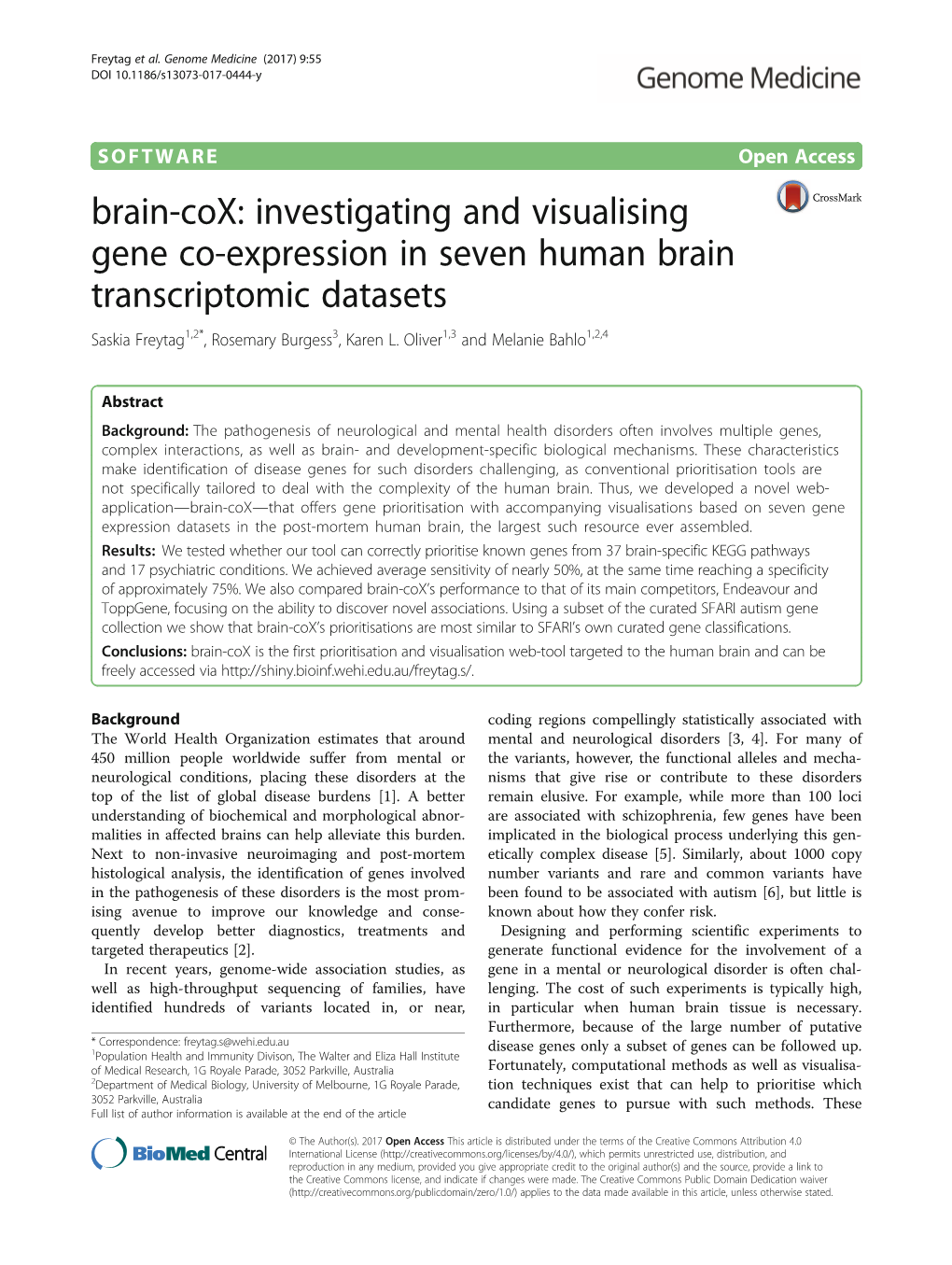 Brain-Cox: Investigating and Visualising Gene Co-Expression in Seven Human Brain Transcriptomic Datasets Saskia Freytag1,2*, Rosemary Burgess3, Karen L