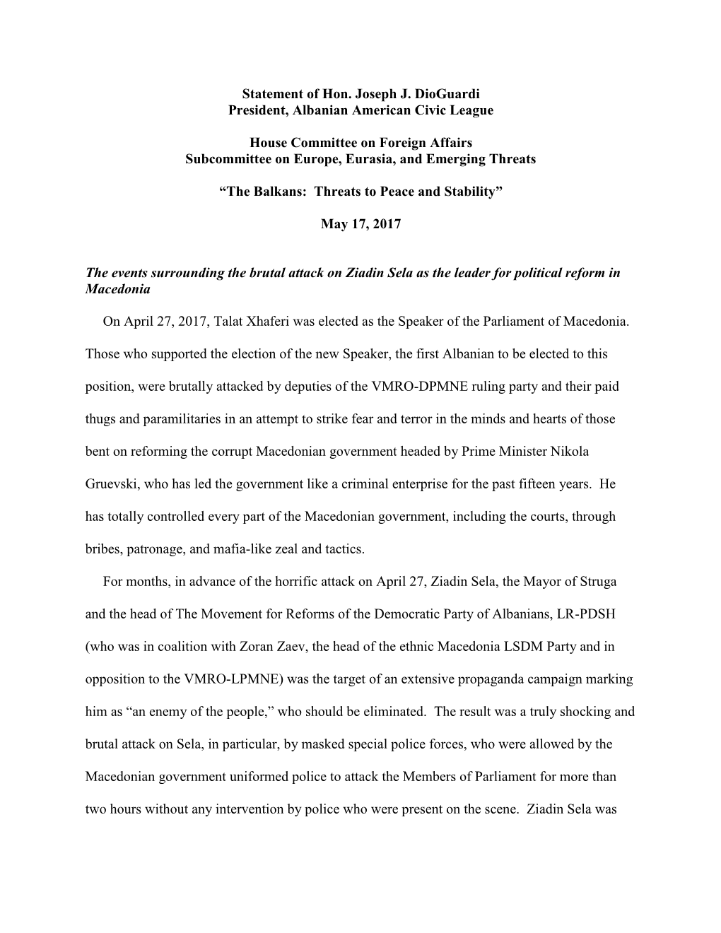 Statement of Hon. Joseph J. Dioguardi President, Albanian American Civic League