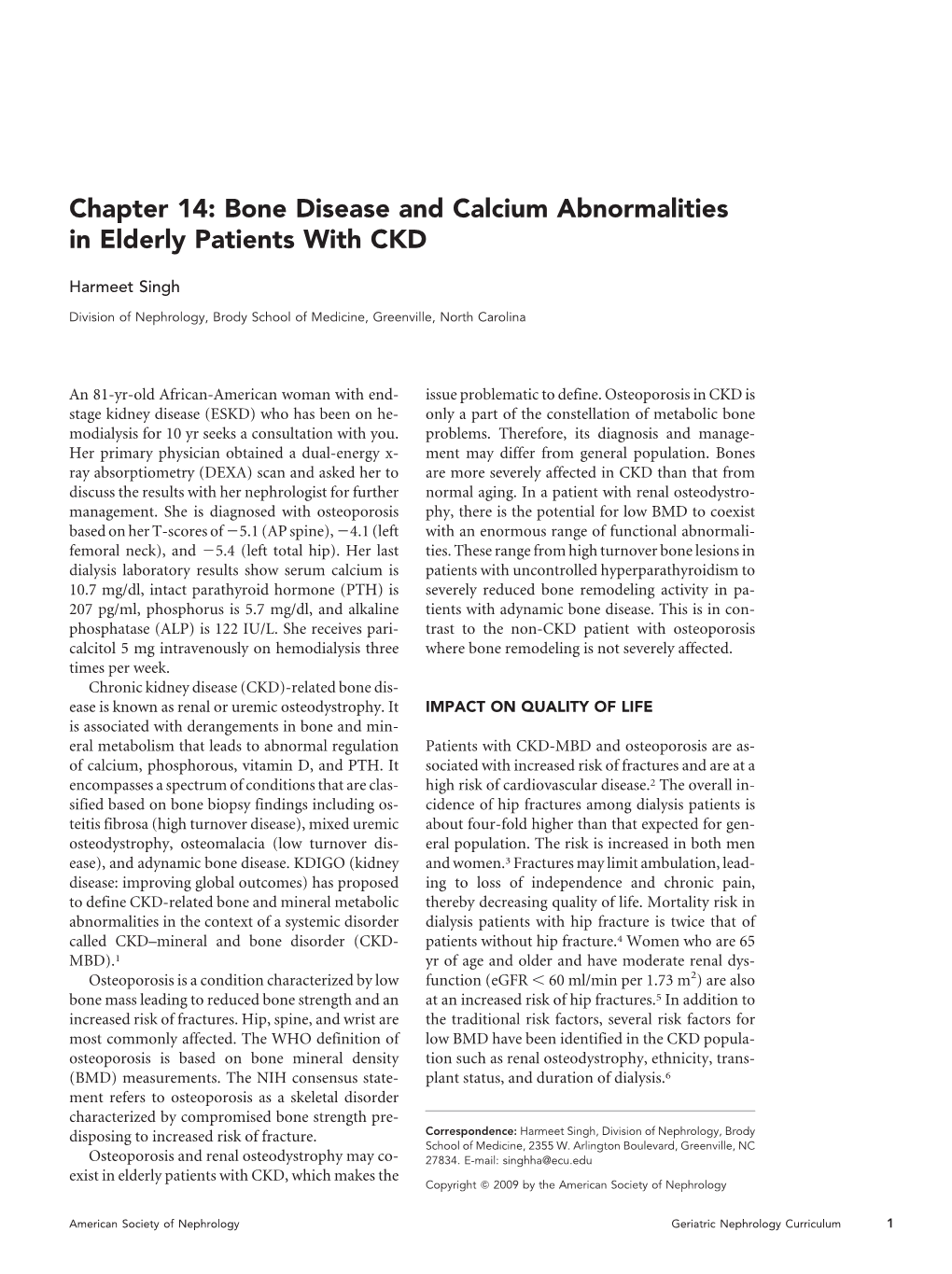 Bone Disease and Calcium Abnormalities in Elderly Patients with CKD