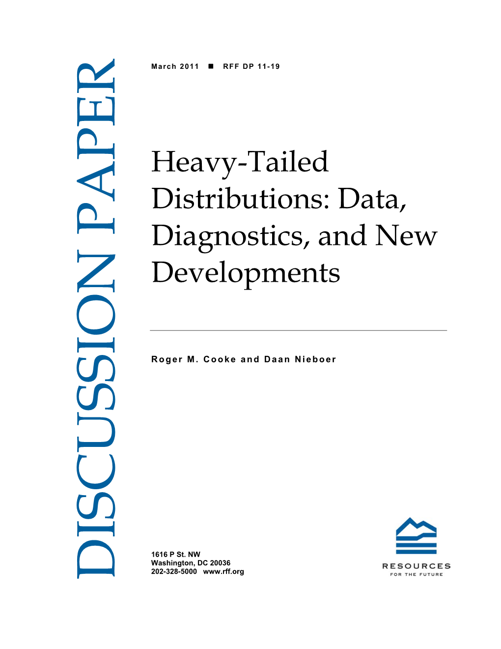Heavy-Tailed Distributions: Data, Diagnostics, and New Developments