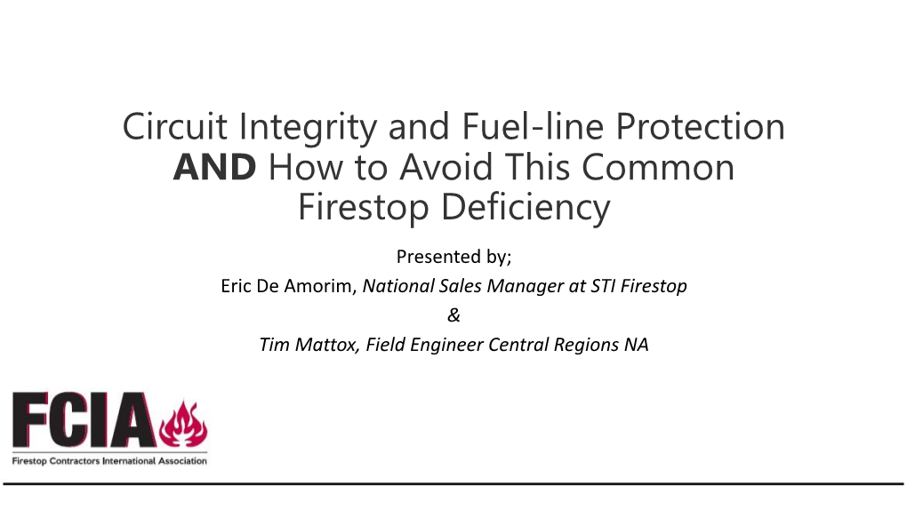 Circuit Integrity and Fuel-Like Protection and How to Avoid This