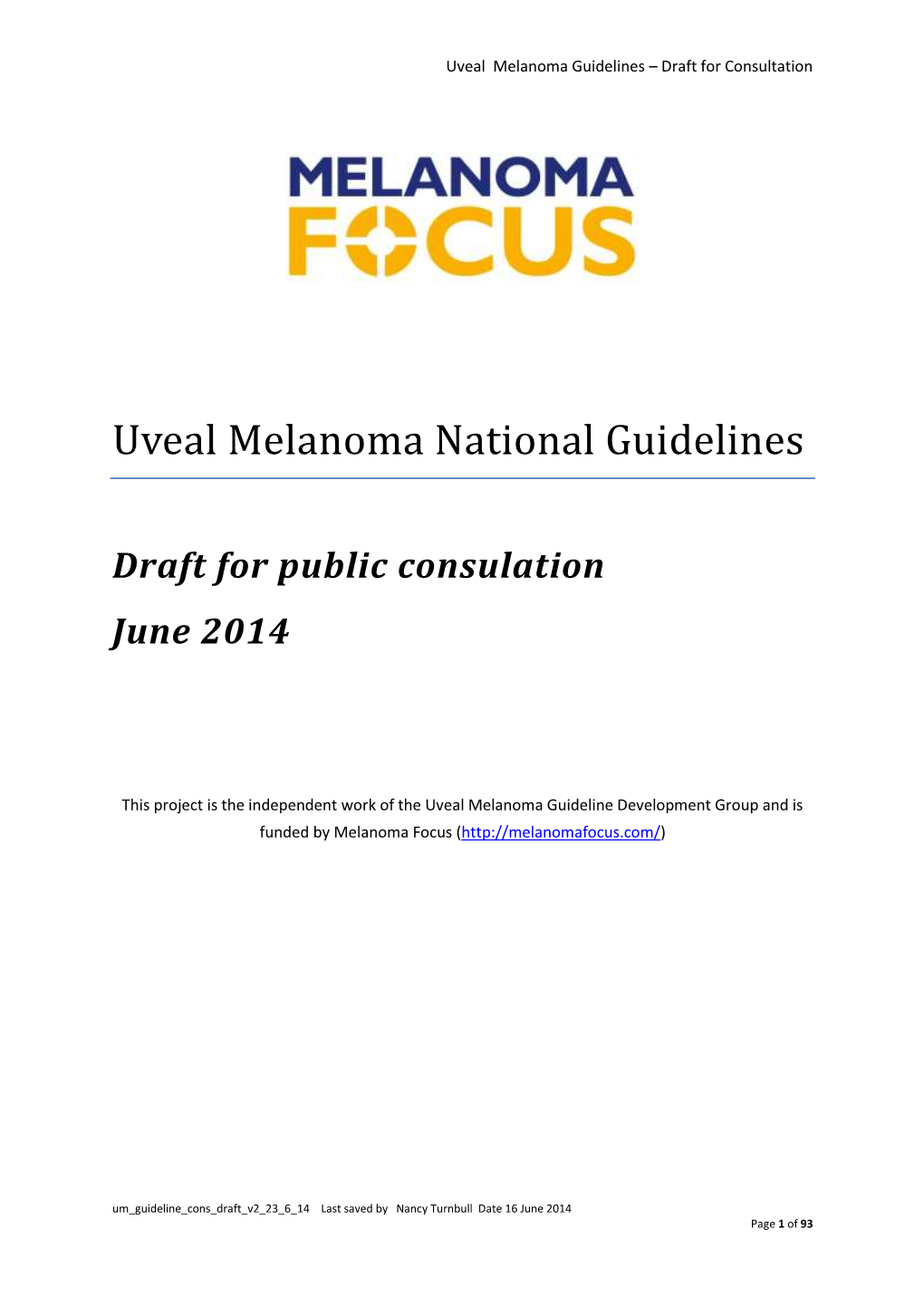 Uveal Melanoma National Guidelines