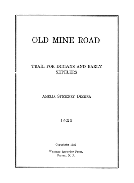 Old Mine Road