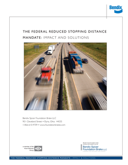 The Federal Reduced Stopping Distance Mandate: Impact and Solutions