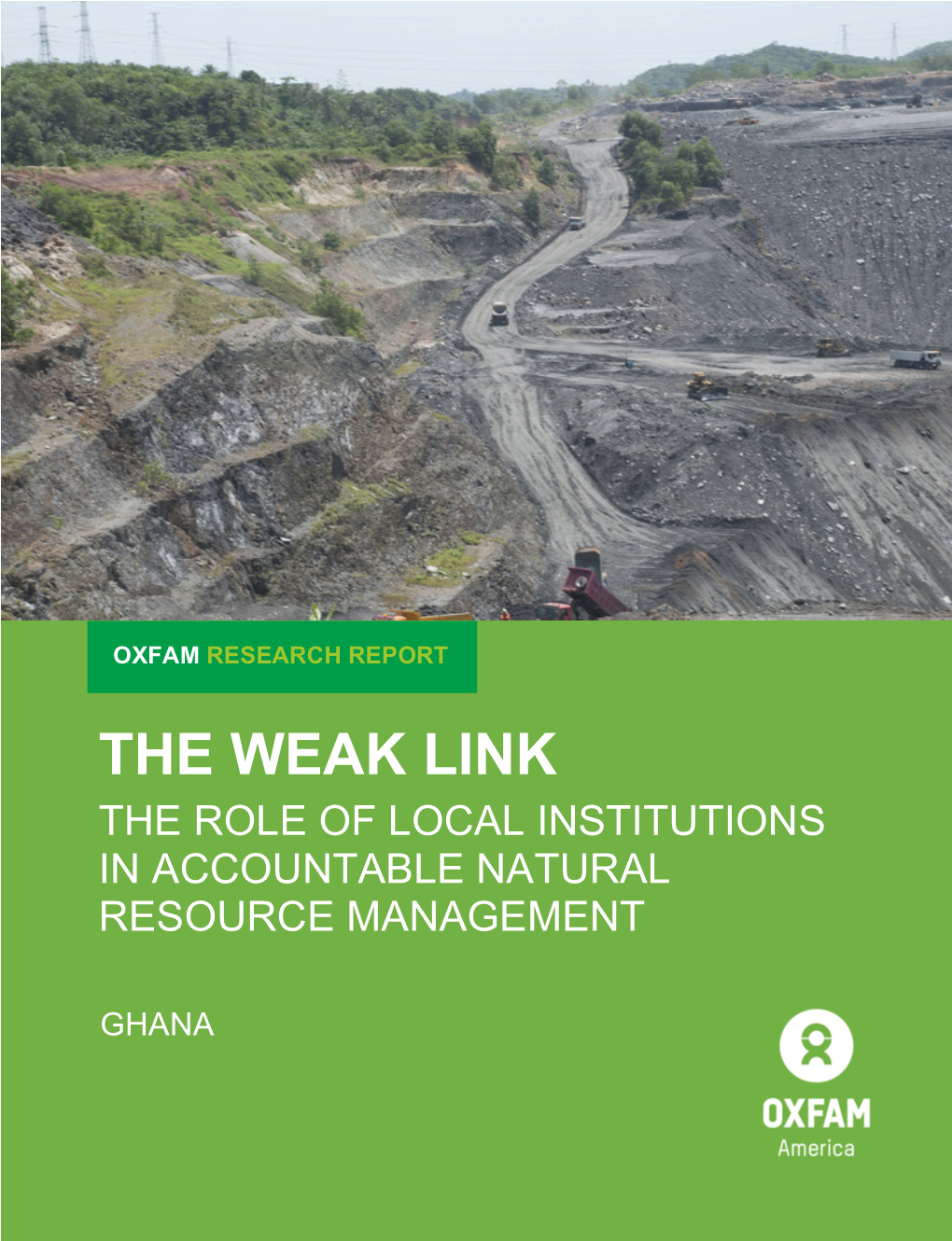 The Weak Link the Role of Local Institutions in Accountable Natural Resource Management