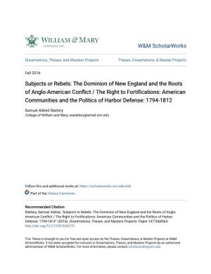 Subjects Or Rebels: the Dominion of New England and the Roots Of