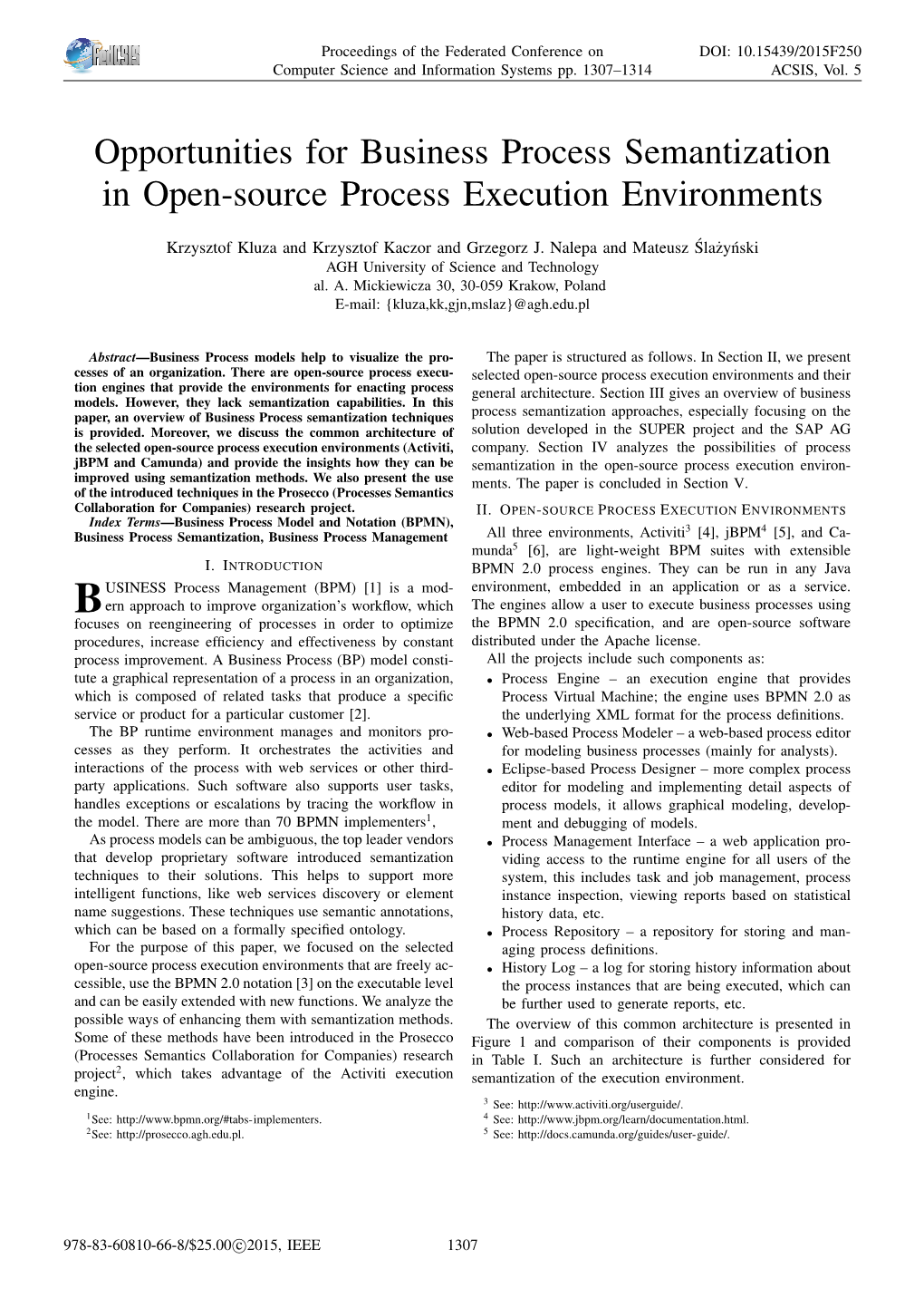 Opportunities for Business Process Semantization in Open-Source Process Execution Environments