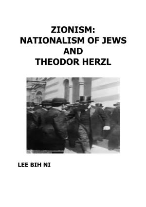 Zionism: Nationalism of Jews and Theodor Herzl