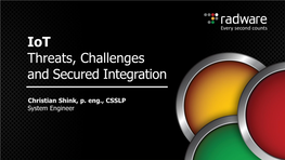 Iot Threats, Challenges and Secured Integration