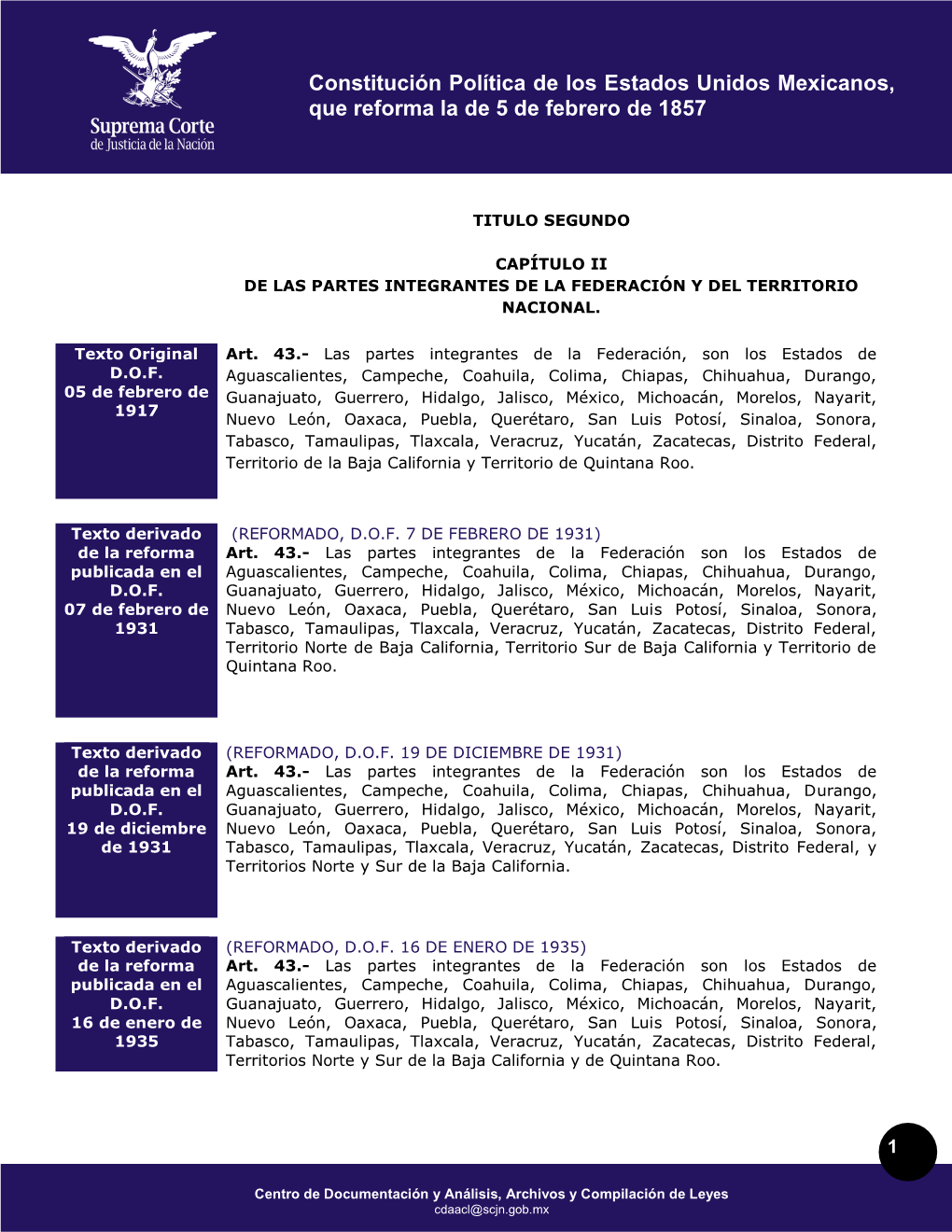 Constitución Política De Los Estados Unidos Mexicanos, Que Reforma La De 5 De Febrero De 1857