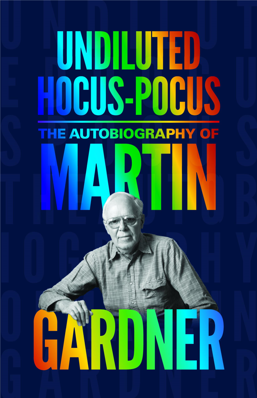 On the Autobiography of Martin Gardner