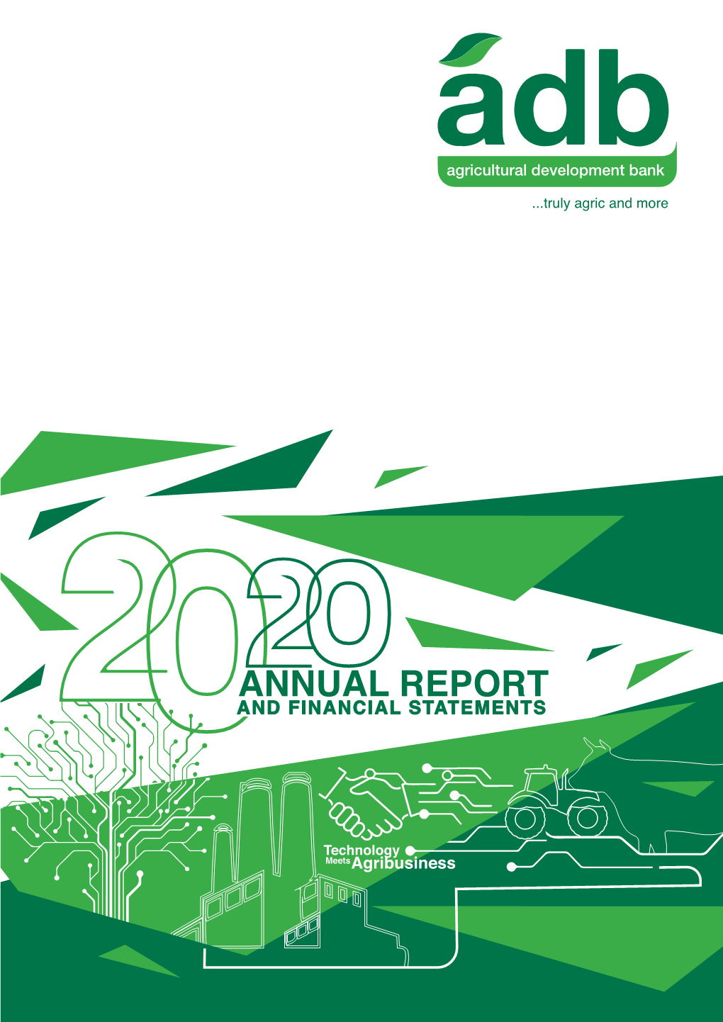2020 Annual Report & Financial Statements VISION, MISSION & CORE VALUES