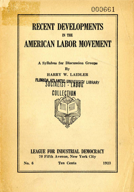Recent Developments American Labor'movement