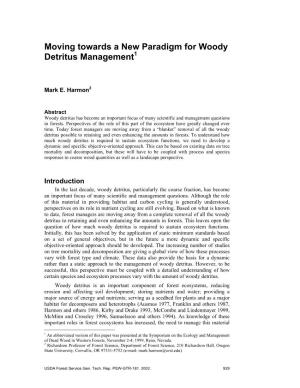 Moving Towards a New Paradigm for Woody Detritus Management1