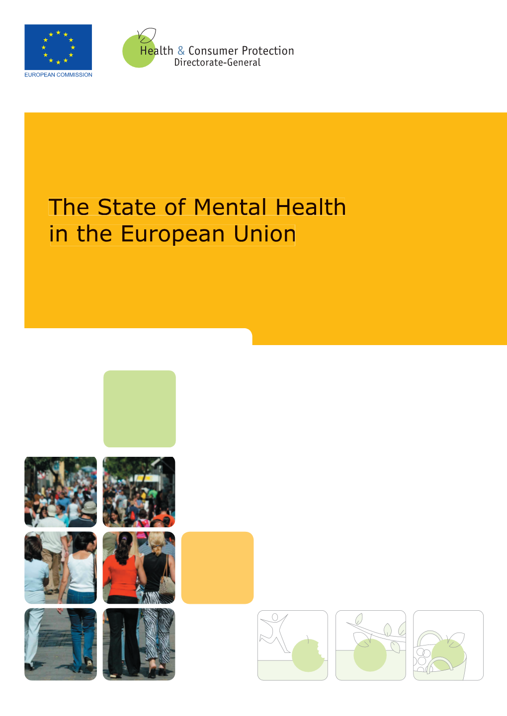 The State of Mental Health in the European Union