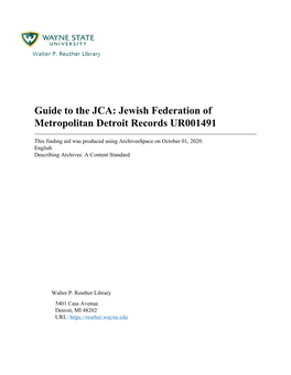 Guide to the JCA: Jewish Federation of Metropolitan Detroit Records UR001491