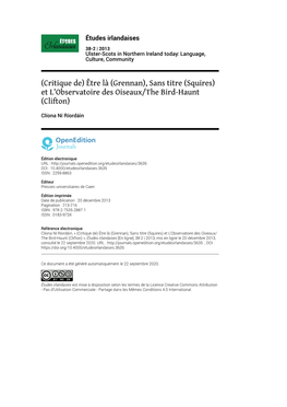 Études Irlandaises, 38-2 | 2013 (Critique De) Être Là (Grennan), Sans Titre (Squires) Et L’Observatoire Des