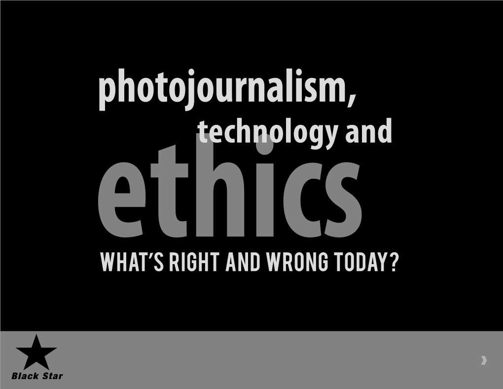 Photojournalism, Technology And