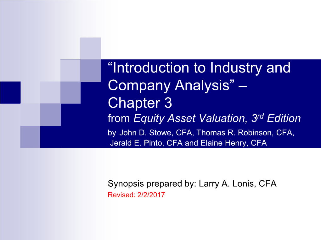 “Introduction to Industry and Company Analysis” – Chapter 3 from Equity Asset Valuation, 3Rd Edition by John D