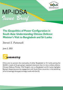 The Geopolitics of Power Configuration in South Asia: Understanding Chinese Defence Minister's Visit to Bangladesh and Sri Lanka Smruti S