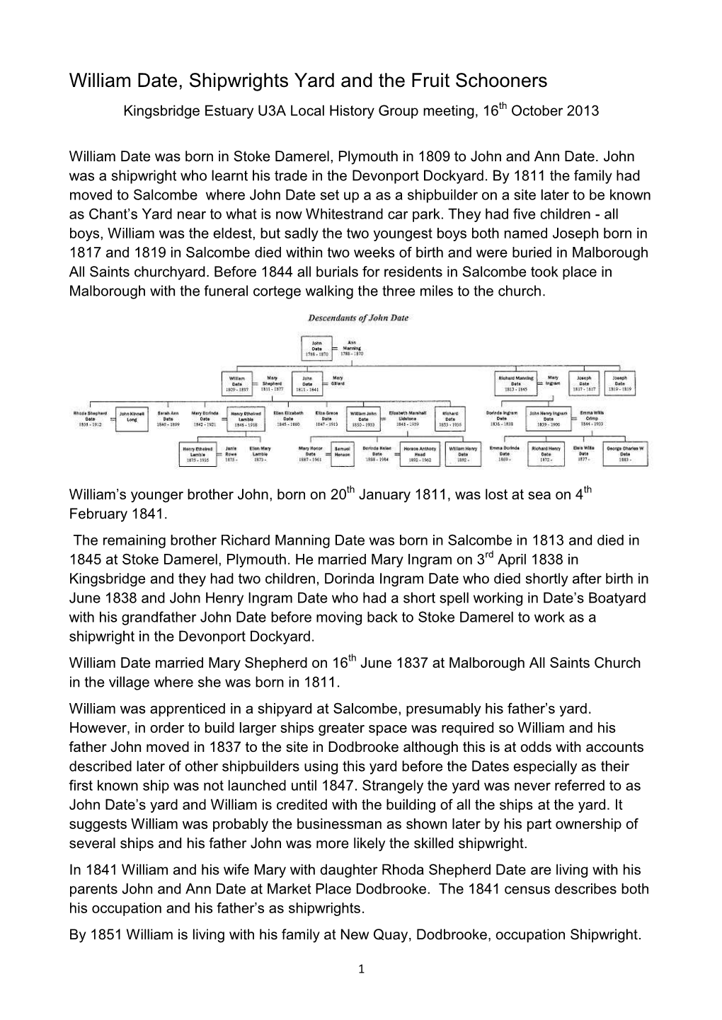William Date, Shipwrights Yard and the Fruit Schooners Kingsbridge Estuary U3A Local History Group Meeting, 16Th October 2013
