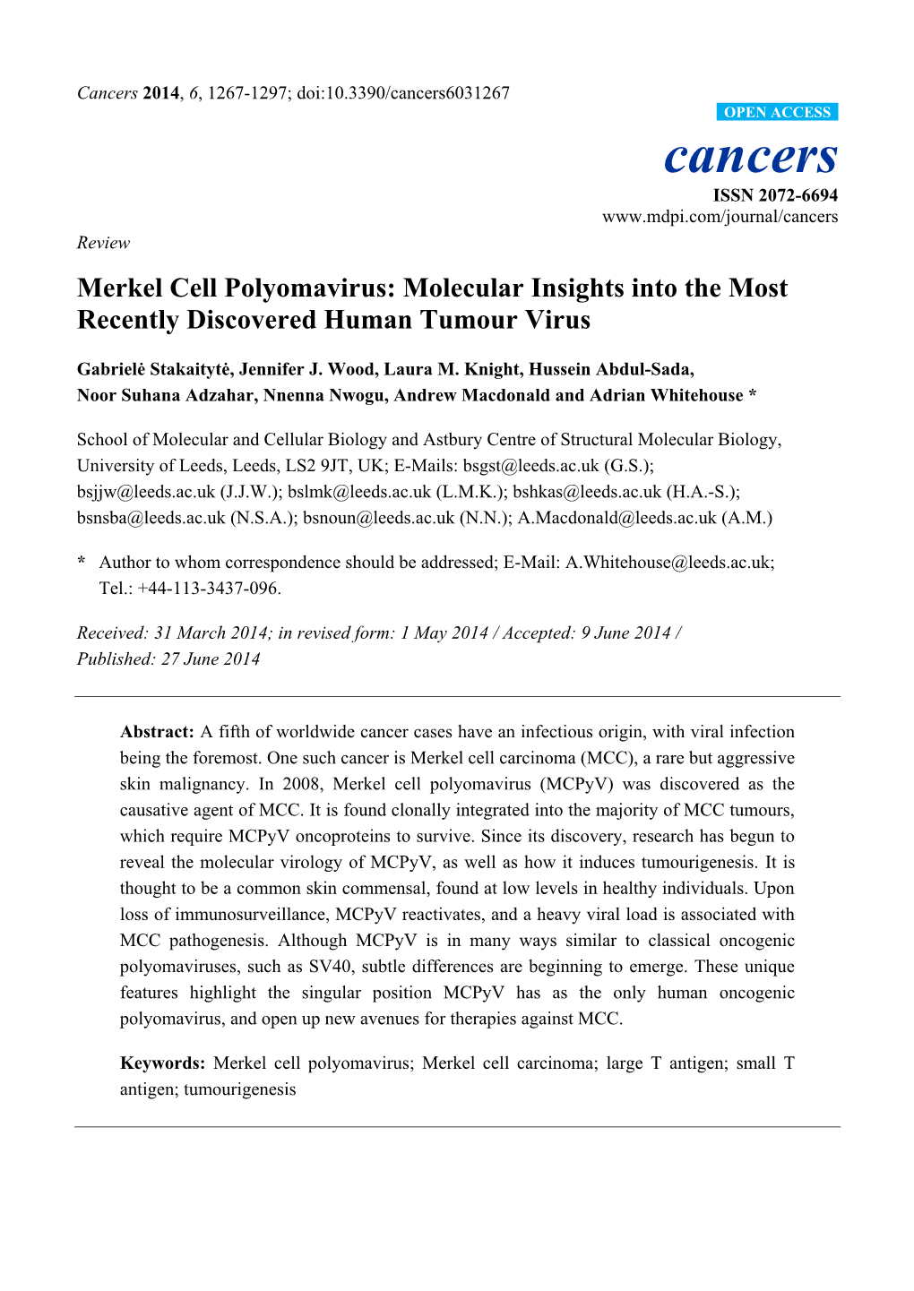 Merkel Cell Polyomavirus: Molecular Insights Into the Most Recently Discovered Human Tumour Virus