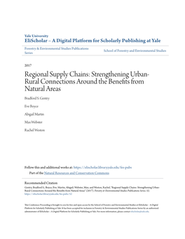Regional Supply Chains: Strengthening Urban-Rural Connections Around the Benefts Rom Natural Areas