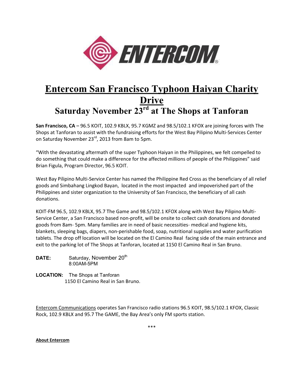 Entercom San Francisco Typhoon Haiyan Charity Drive Saturday November 23Rd at the Shops at Tanforan