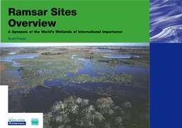 Ramsar Sites Overview a Synopsis of the World’S Wetlands of International Importance