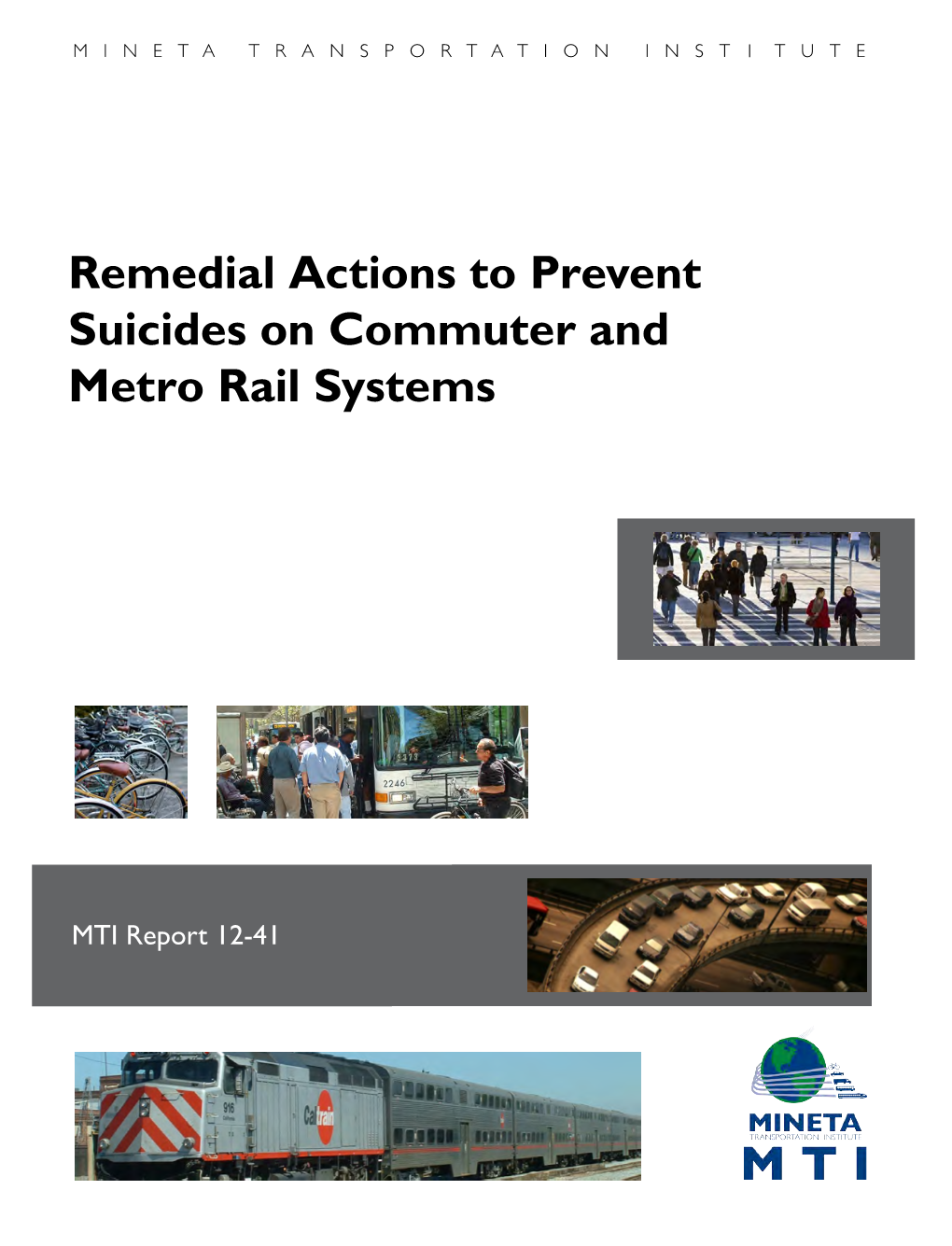 Remedial Actions to Prevent Suicides on Commuter and Metro Rail Systems