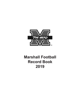Marshall Football Record Book 2019 RUSHING RECORDS