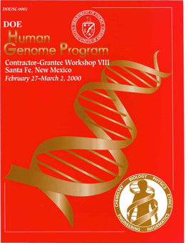 DOE Human Genome Program Contractor-Grantee Workshop VIII