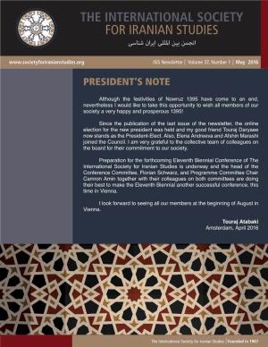 THE INTERNATIONAL SOCIETY for IRANIAN STUDIES انجمن بین املللی ایران شناسی ISIS Newsletter Volume 37, Number 1 May 2016