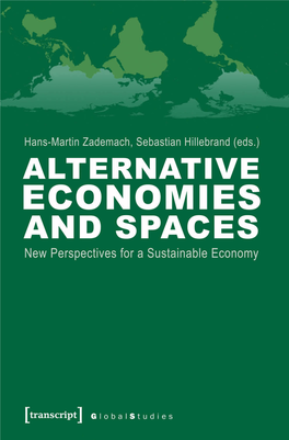 Alternative Economies and Spaces