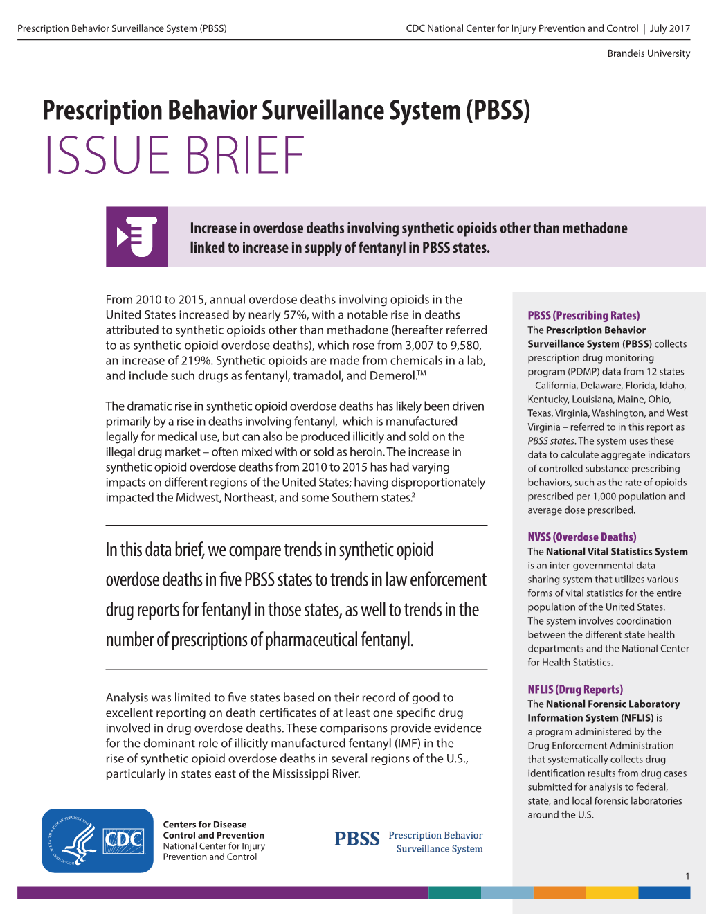 Prescription Behavior Surveillance System (PBSS) ISSUE BRIEF