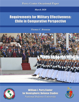 Requirements for Military Effectiveness: Chile in Comparative Perspective Thomas C