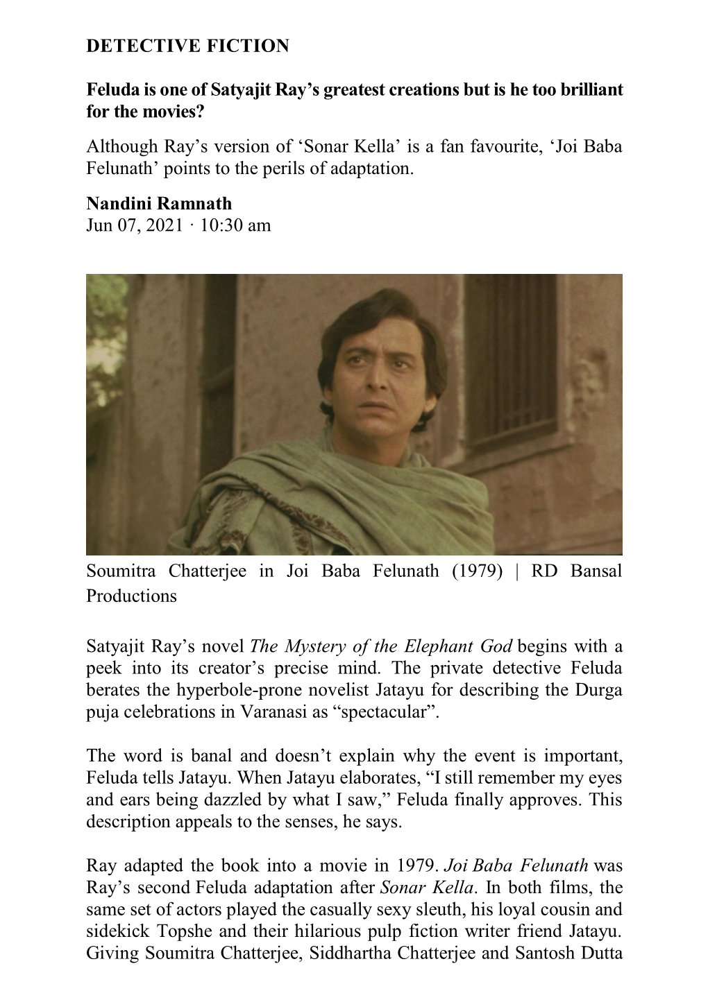 DETECTIVE FICTION Feluda Is One of Satyajit Ray's Greatest Creations