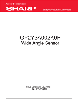 GP2Y3A002K0F Wide Angle Sensor