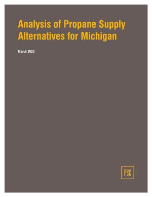 Analysis of Propane Supply Alternatives for Michigan