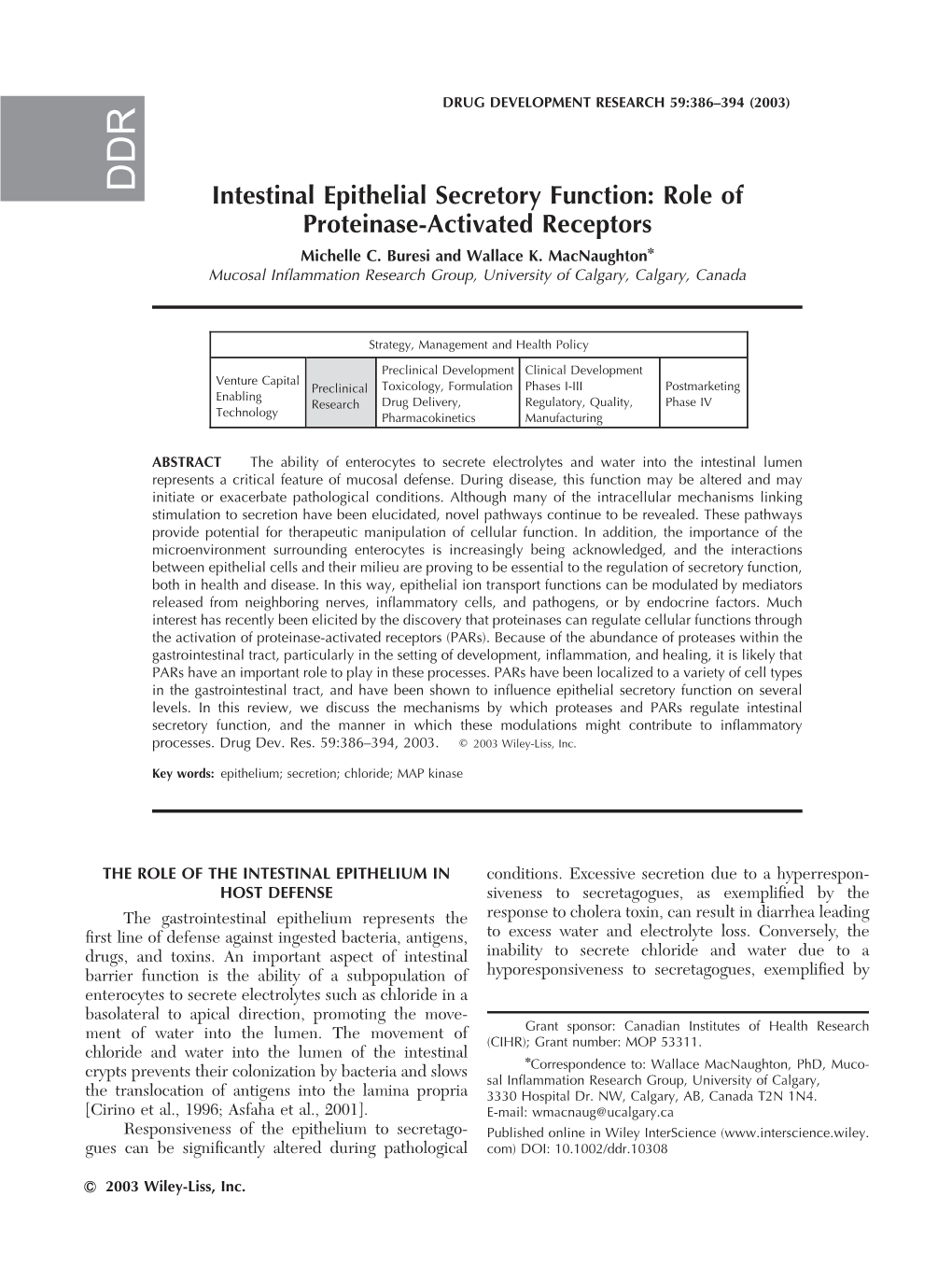 Intestinal Epithelial Secretory Function: Role of Proteinase-Activated Receptors Michelle C