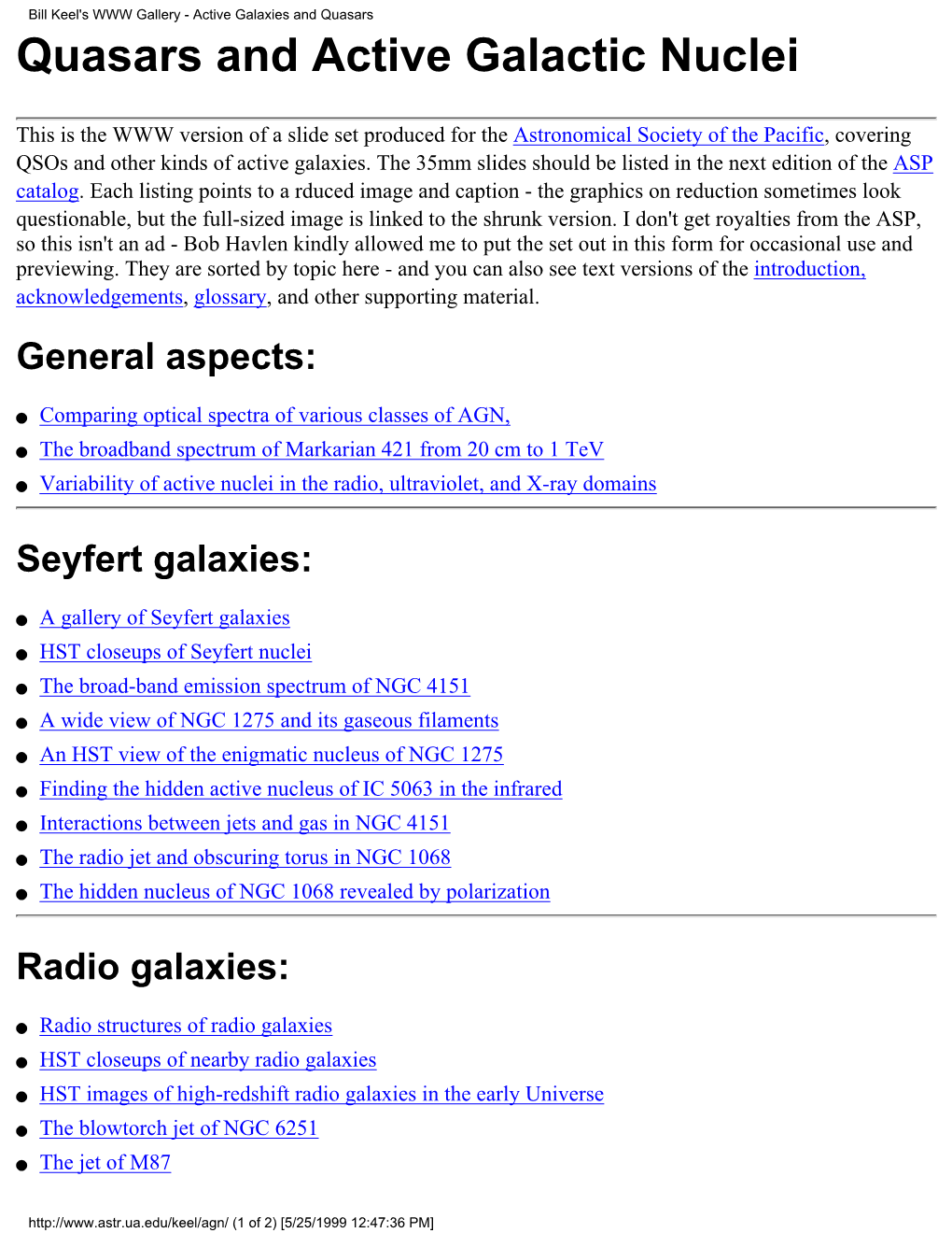 Bill Keel's WWW Gallery - Active Galaxies and Quasars Quasars and Active Galactic Nuclei