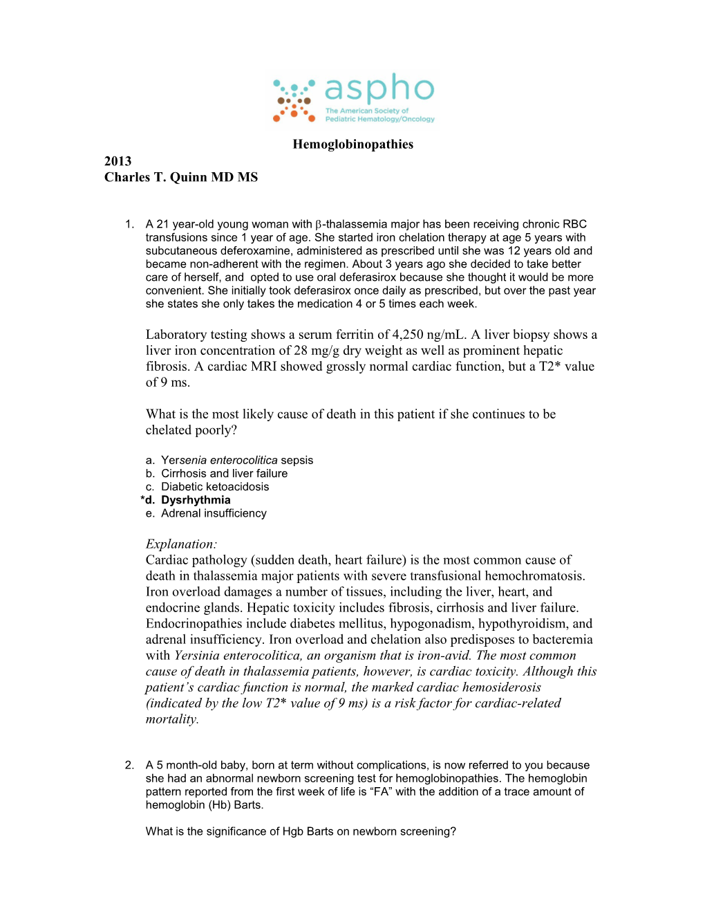 Sample Questions for Hemoglobinopathies