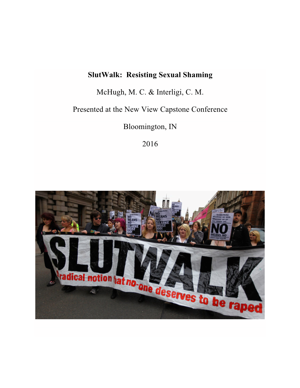 Slutwalk: Resisting Sexual Shaming