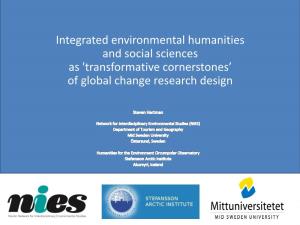 Integrated Environmental Humanities and Social Sciences As 'Transformative Cornerstones’ of Global Change Research Design