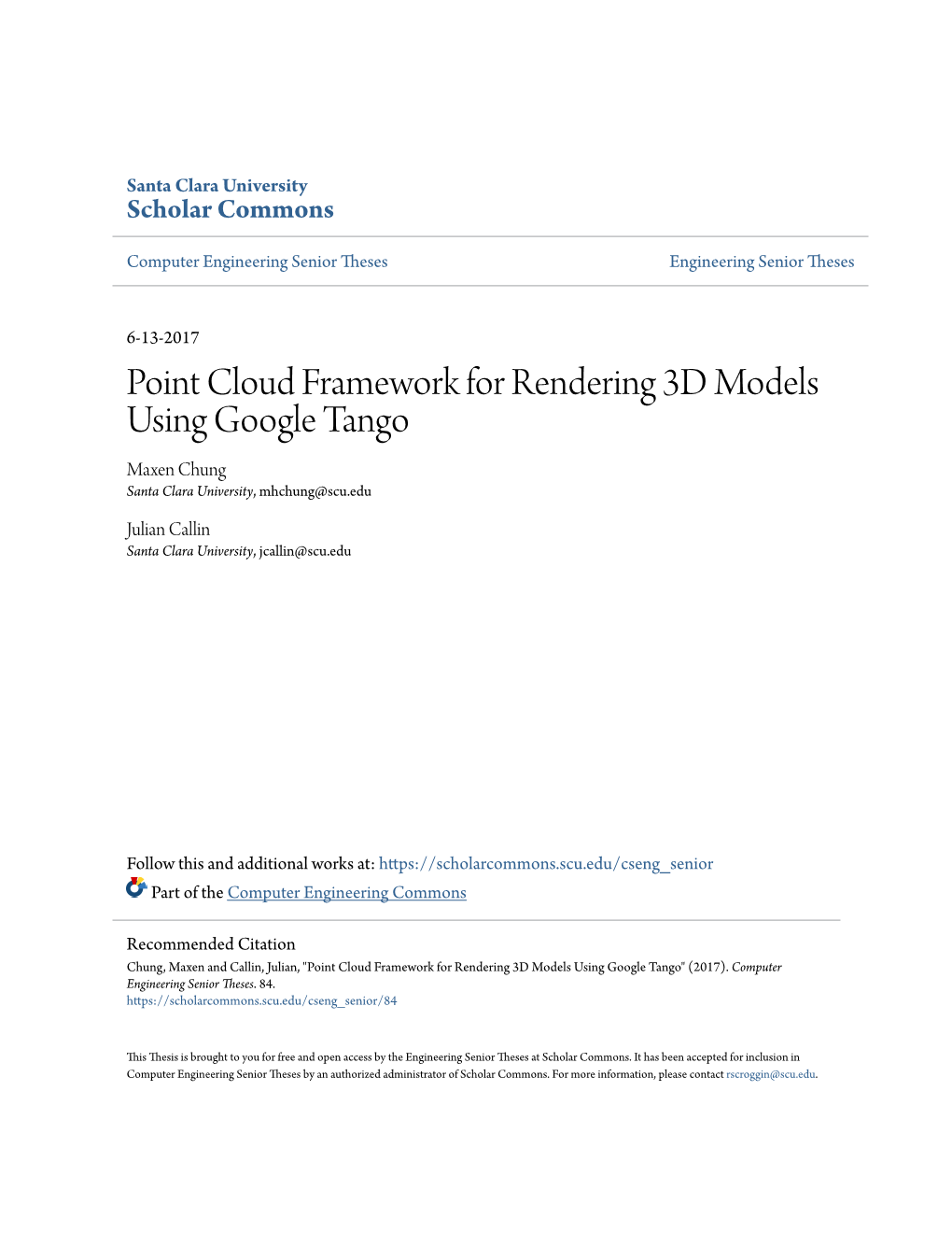 Point Cloud Framework for Rendering 3D Models Using Google Tango Maxen Chung Santa Clara University, Mhchung@Scu.Edu