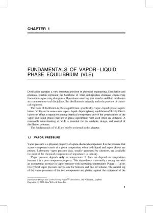 Fundamentals of Vapor–Liquid Phase Equilibrium (Vle)